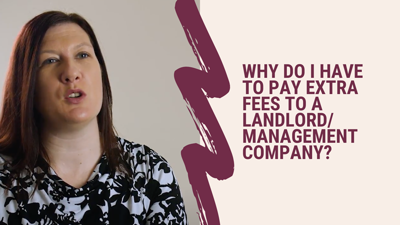 Why do I have to pay extra fees to a landlord/management company?